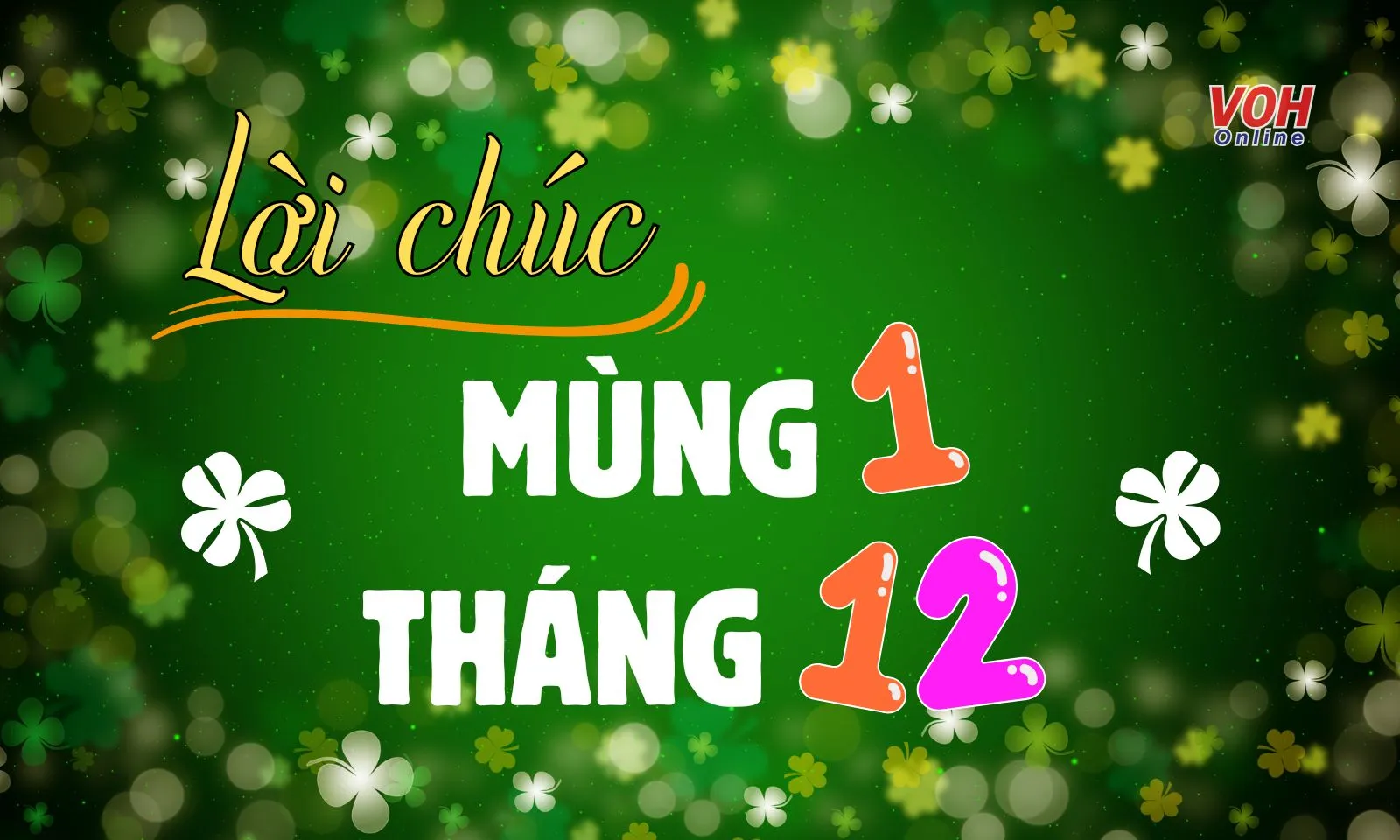 85 lời chúc mùng 1 tháng 12 hay, ý nghĩa và may mắn nhất