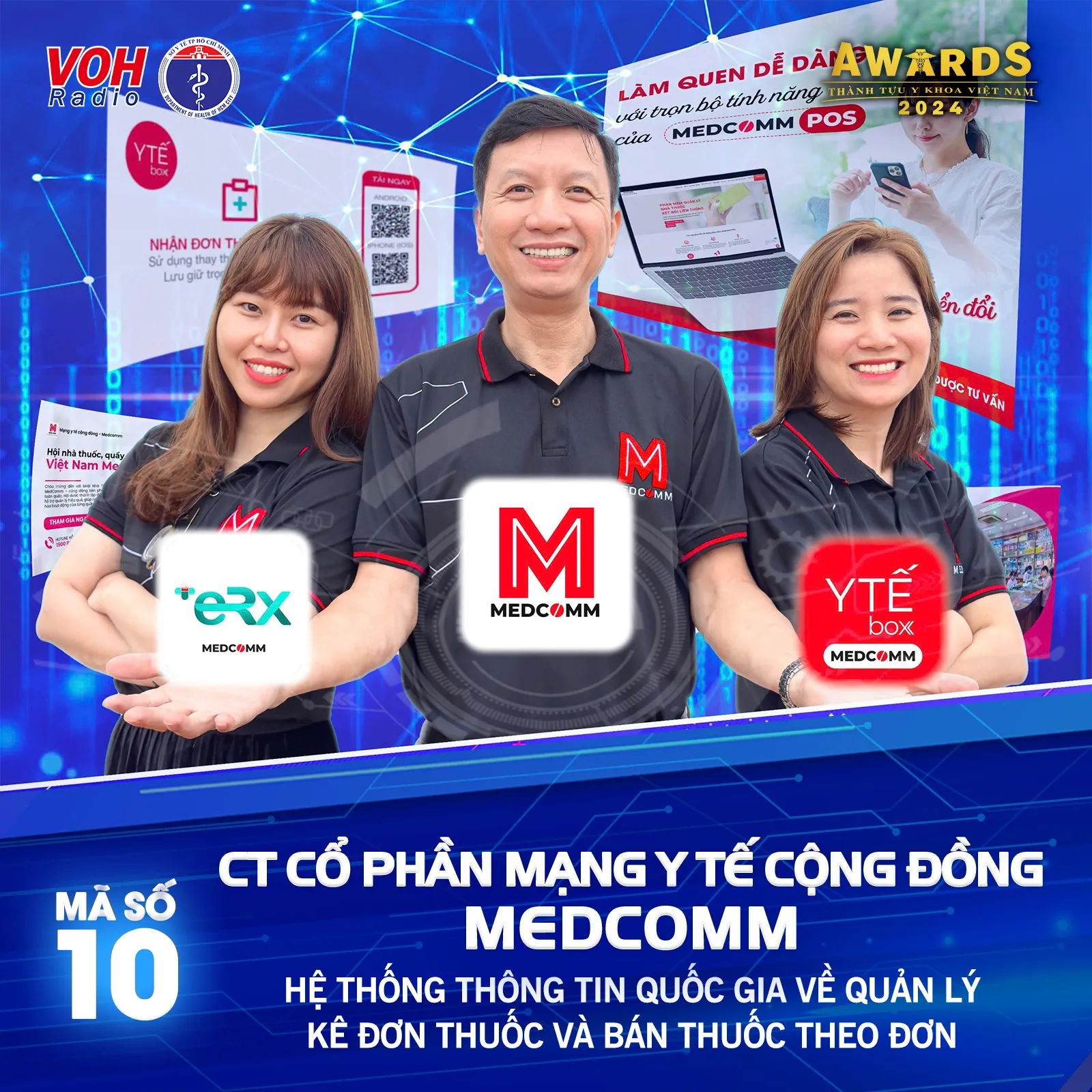 Đề cử 10 (Công Ty CP Mạng Y Tế Cộng Đồng MEDCOMM) - Hệ thống thông tin quốc gia về quản lý kê đơn thuốc và bán thuốc theo đơn