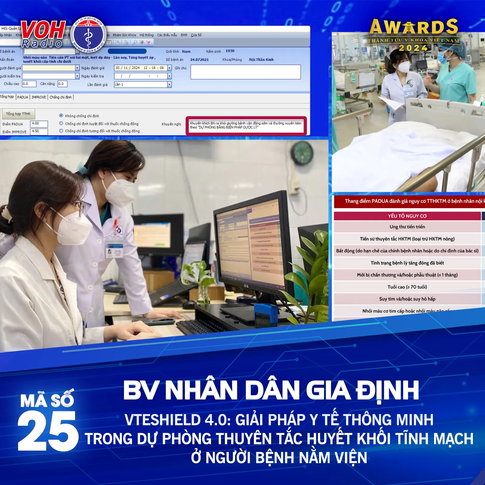 Đề cử 25 (BV Nhân Dân Gia Định) - VTEShield 4.0: Giải pháp y tế thông minh trong dự phòng thuyên tắc huyết khối tĩnh mạch ở người bệnh nằm viện