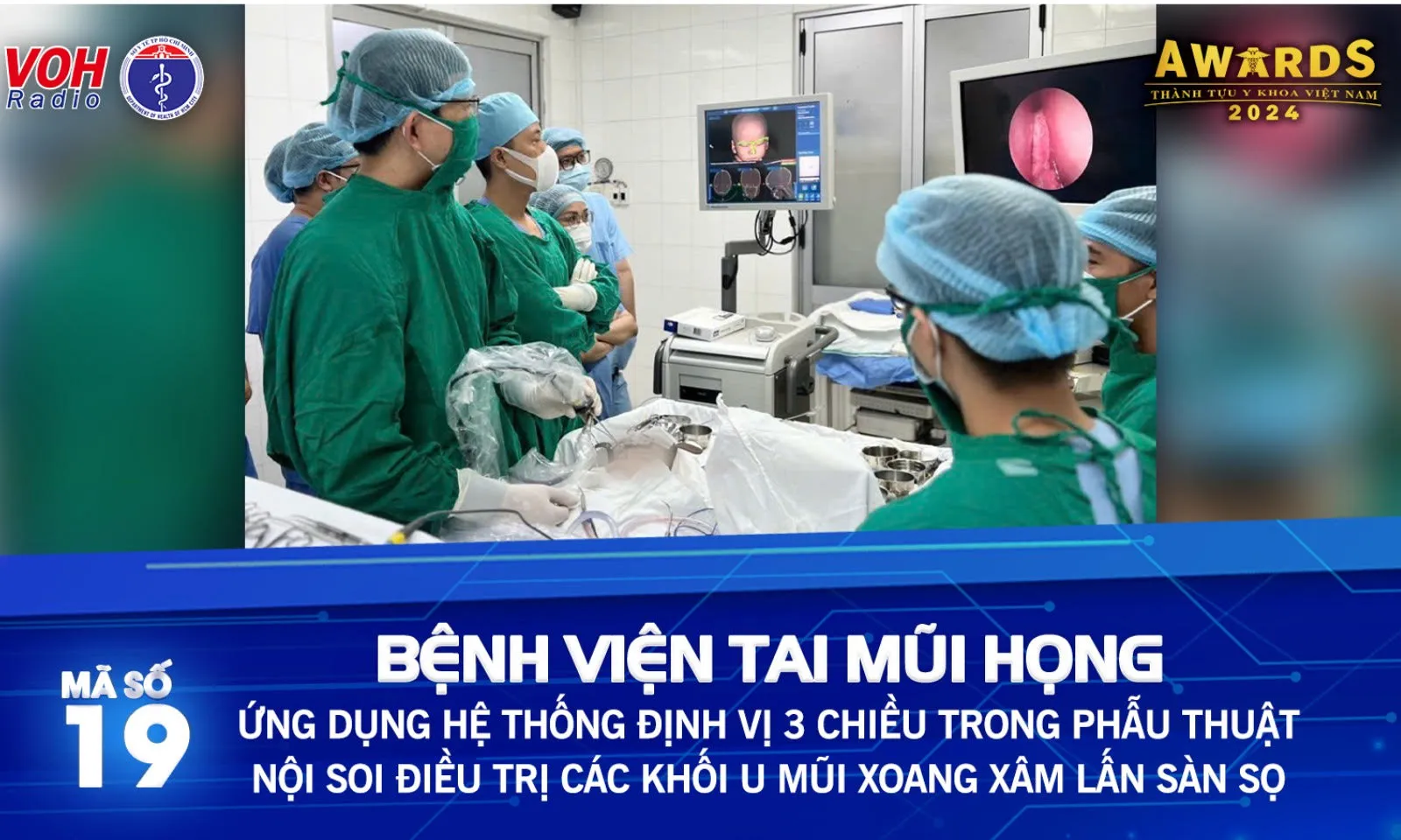 Đề cử 19: Ứng dụng hệ thống định vị 3 chiều trong phẫu thuật 