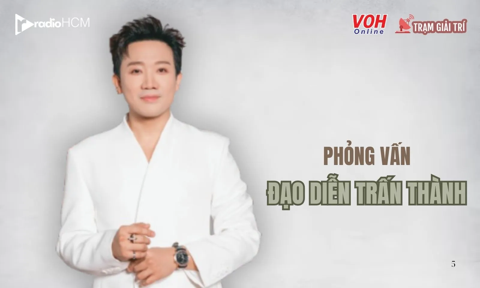 Trấn Thành: Tôi không bao giờ muốn giảng đạo lý