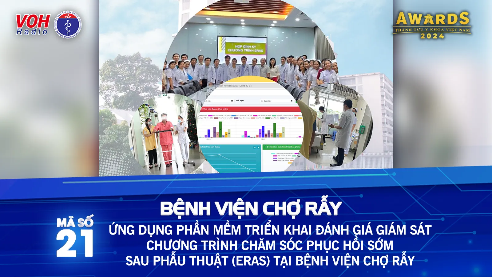 Đề cử 21: Phần mềm triển khai đánh giá giám sát Chương trình chăm sóc phục hồi sớm sau phẫu thuật