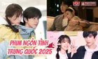 Top 20 phim ngôn tình Trung Quốc 2025 có motif hấp dẫn, diễn viên đẹp mắt