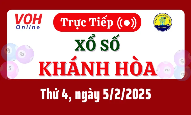 XSKH 5/2 - Kết quả xổ số Khánh Hòa hôm nay thứ 4 ngày 5/2/2025