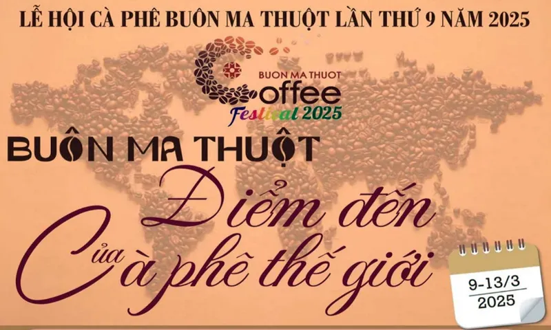 Lễ hội Cà phê Buôn Ma Thuột lần thứ 9: Khẳng định vị thế của thủ phủ cà phê Việt Nam