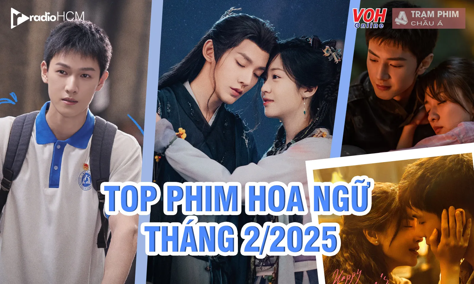 Phim Hoa ngữ tháng 2/2025 có những tác phẩm nào hay?