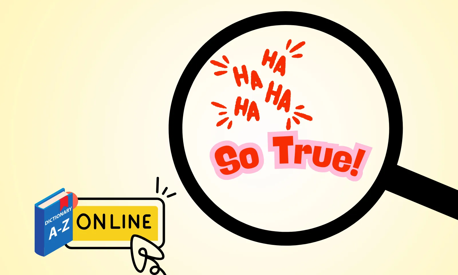 Từ điển số: Haha So True! - Bí kíp giữ lửa tình bạn hay là sự hời hợt của thời đại số?