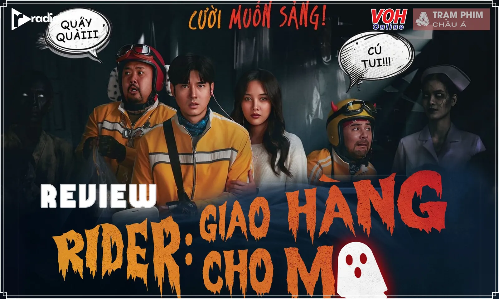 Review Rider: Giao Hàng Cho Ma - ma Thái Lan nhưng cười là chính