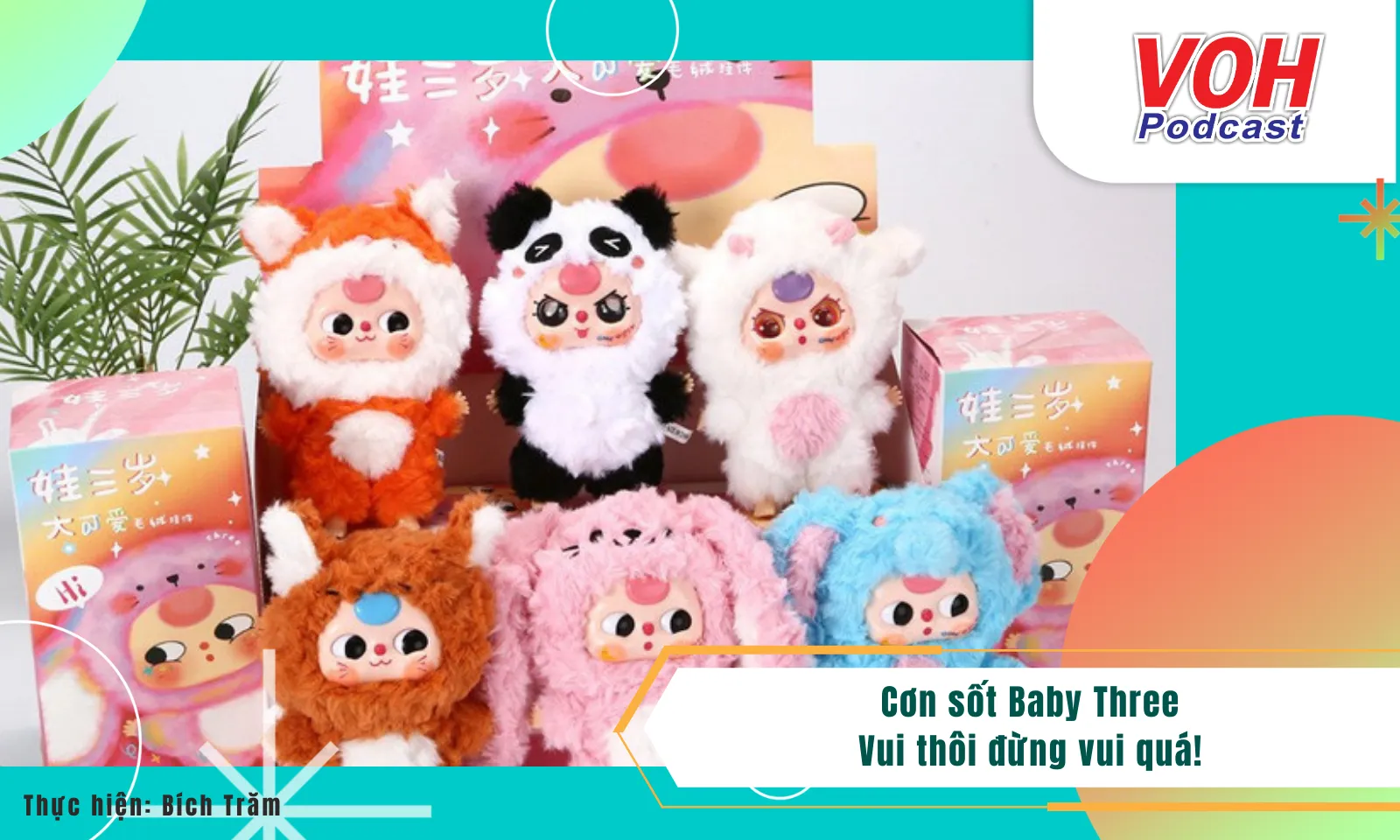 Cơn sốt Baby Three - Vui thôi đừng vui quá!