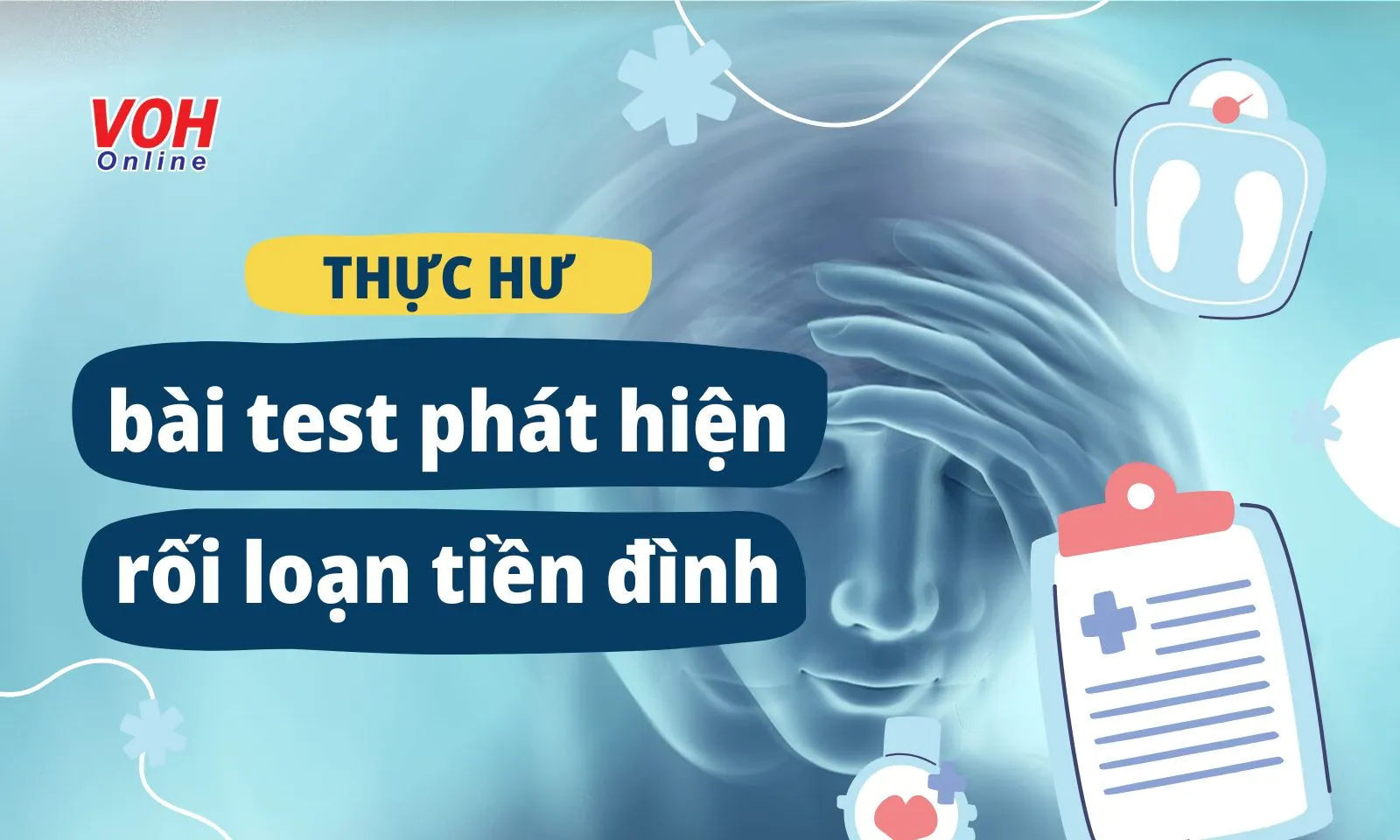 Thực hư các bài kiểm tra phát hiện rối loạn tiền đình 