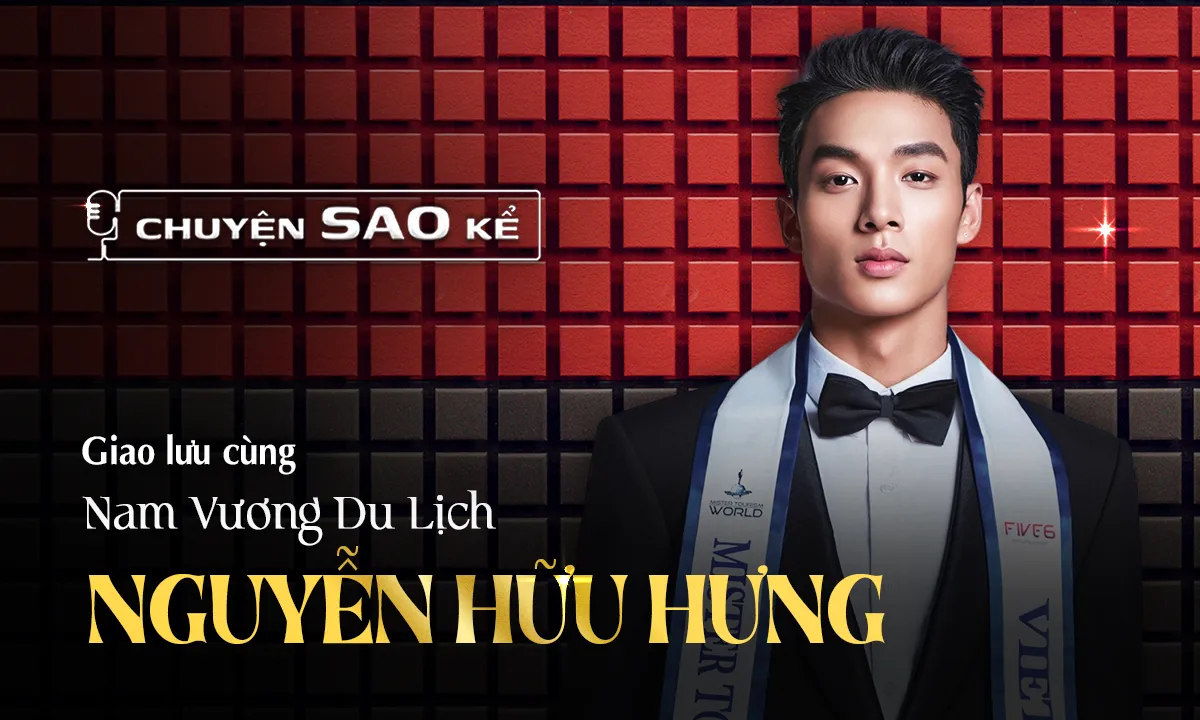 Mister Tourism World 2025 Hưng Nguyễn: Sân nhà chưa chắc đã là lợi thế