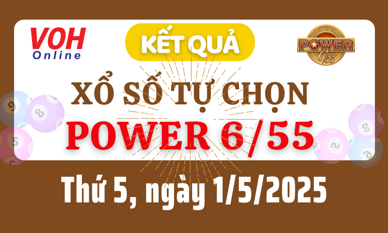 Vietlott POWER 655 1/5 - Kết quả xổ số Vietlott hôm nay thứ 5 1/5/2025