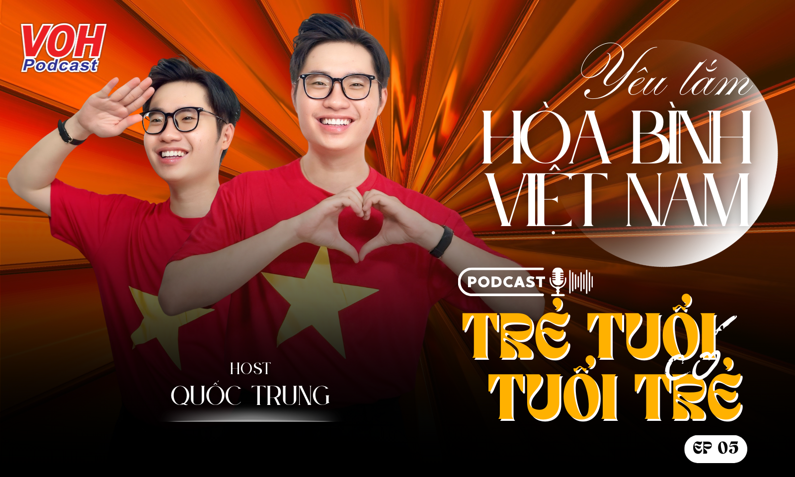 TTCTT #05 | Yêu lắm hòa bình Việt Nam!