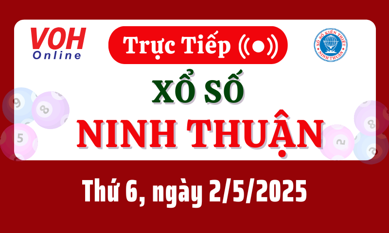 XSNT 2/5 - Kết quả xổ số Ninh Thuận hôm nay thứ 6 ngày 2/5/2025