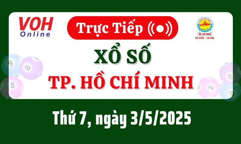 XSHCM 3/5 - Kết quả xổ số TP.HCM hôm nay thứ 7 ngày 3/5/2025