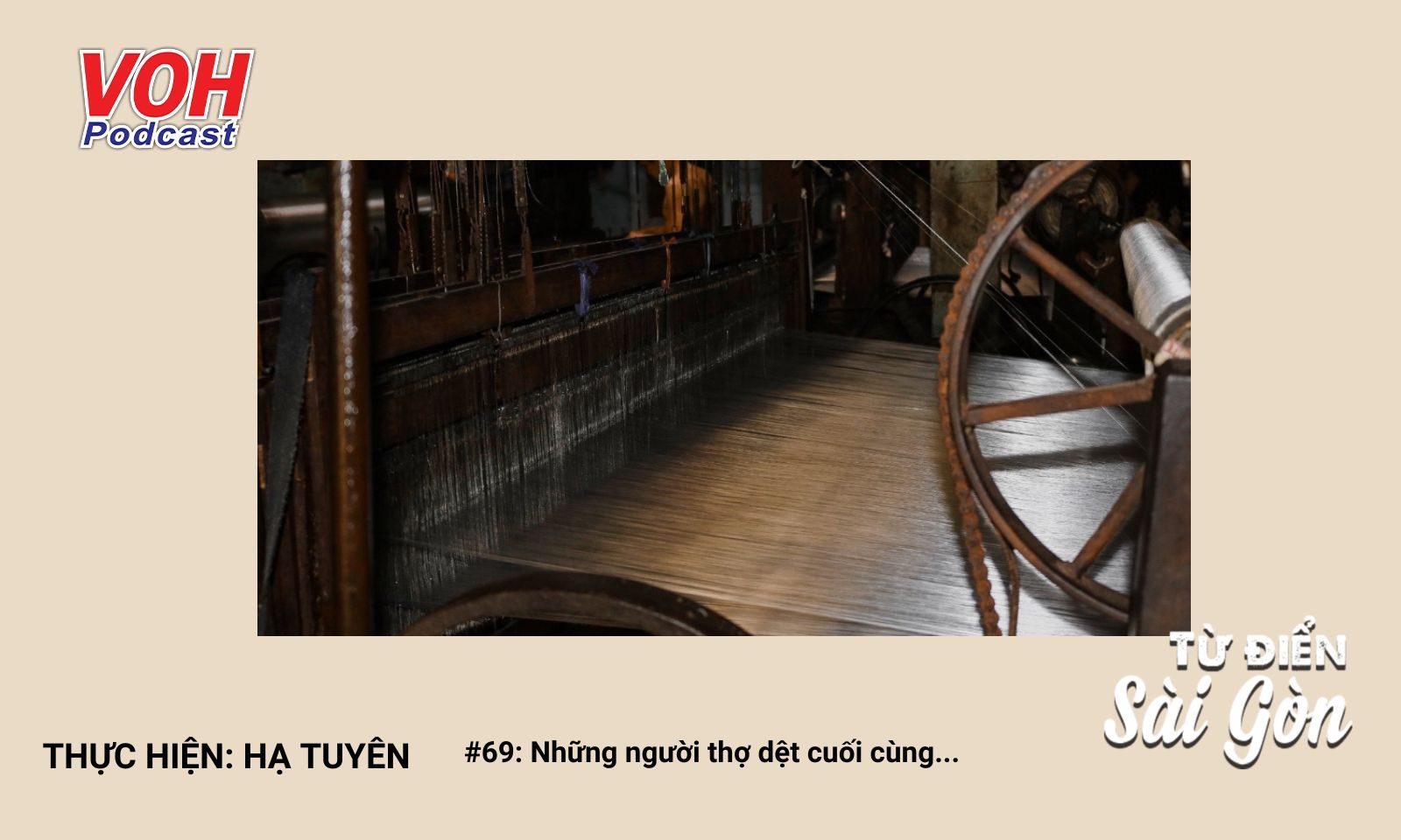 #69: Xóm dệt Bảy Hiền 