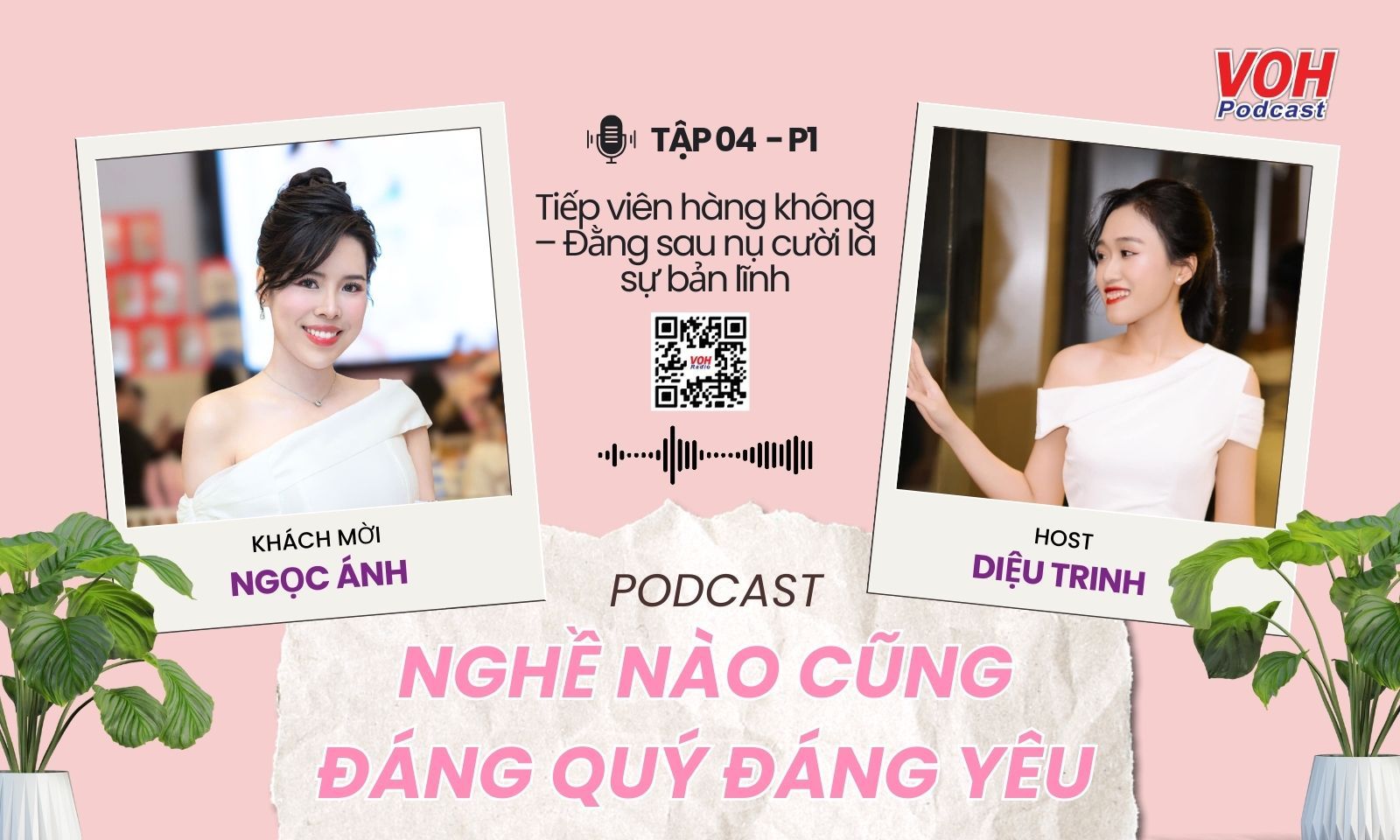 Tập 4: Tiếp viên hàng không – Đằng sau nụ cười là sự bản lĩnh