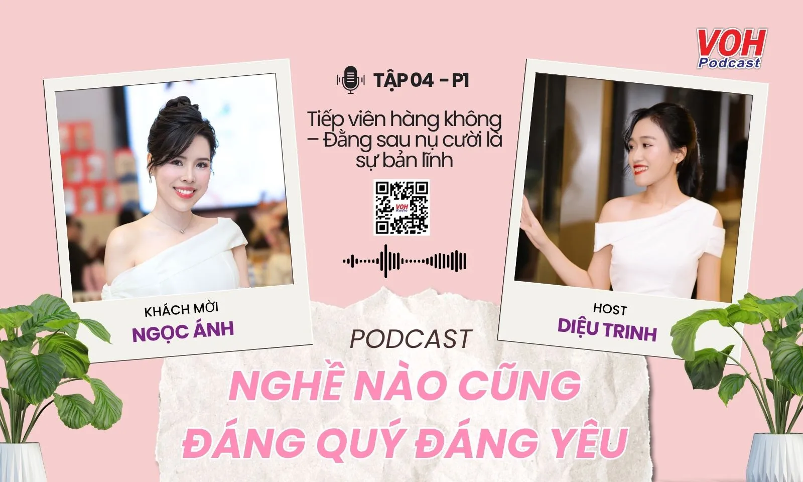 Tập 4: Tiếp viên hàng không – Đằng sau nụ cười là sự bản lĩnh