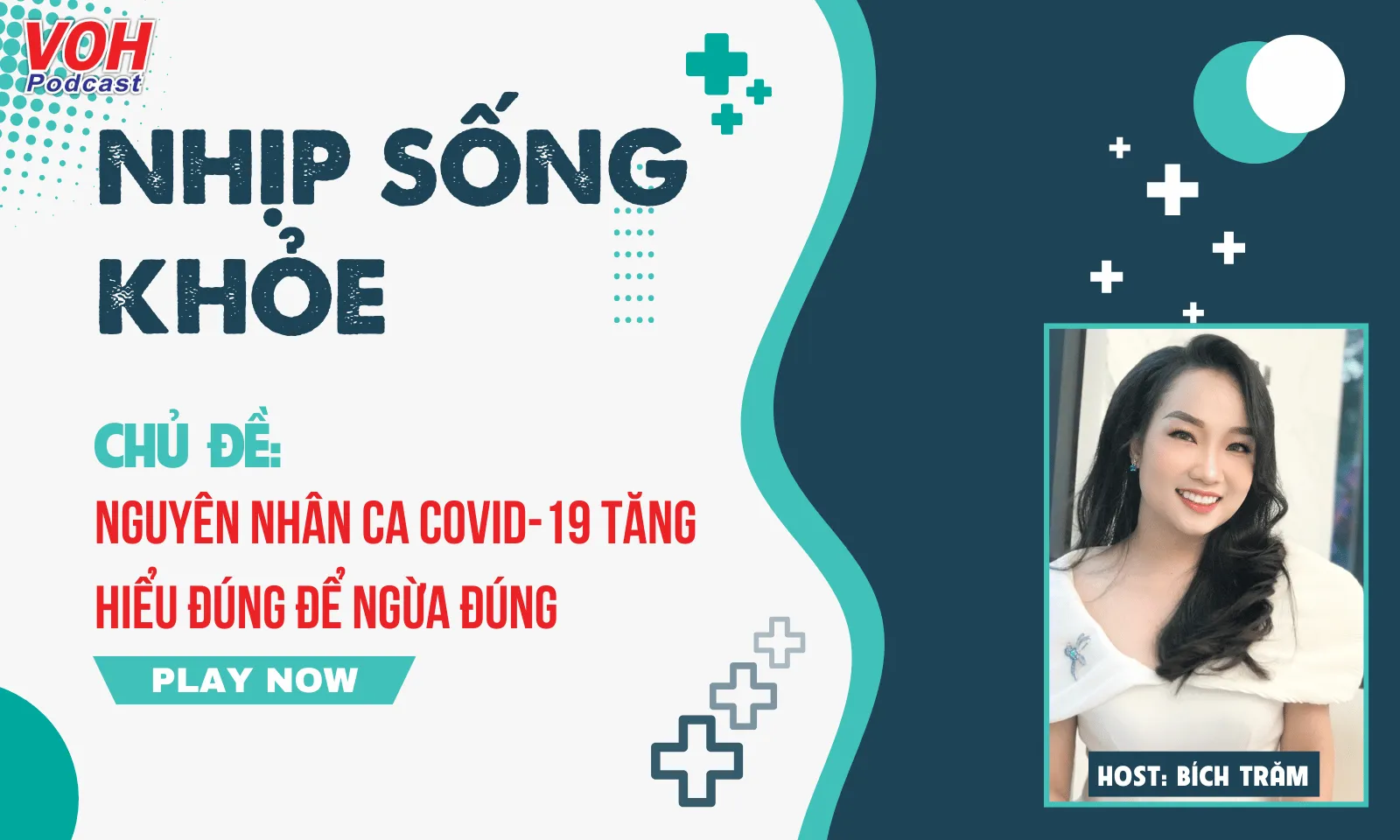 Nguyên nhân ca Covid-19 tăng? Hiểu đúng để ngừa đúng