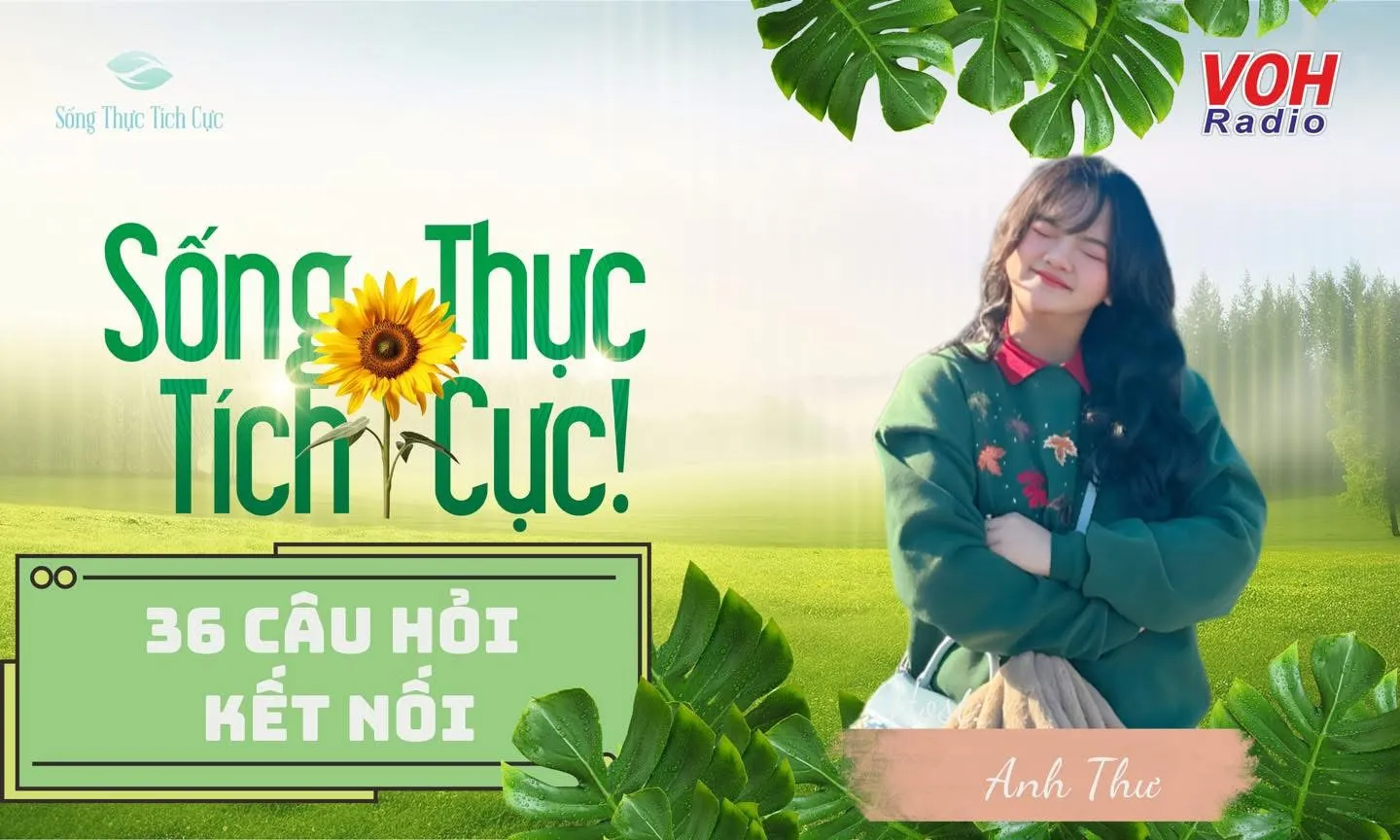 Từ xa lạ thành thân quen với 36 câu hỏi