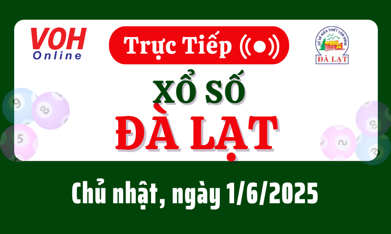 XSDL 1/6 - Kết quả xổ số Đà Lạt hôm nay chủ nhật ngày 1/6/2025