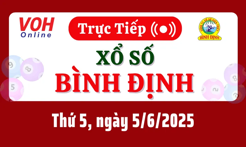 XSBDI 5/6 - Kết quả xổ số Bình Định hôm nay thứ 5 ngày 5/6/2025