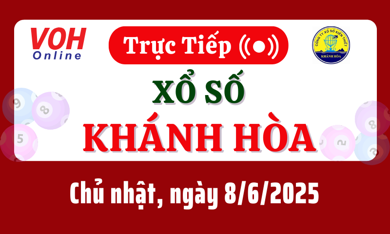 XSKH 8/6 - Kết quả xổ số Khánh Hòa hôm nay chủ nhật ngày 8/6/2025