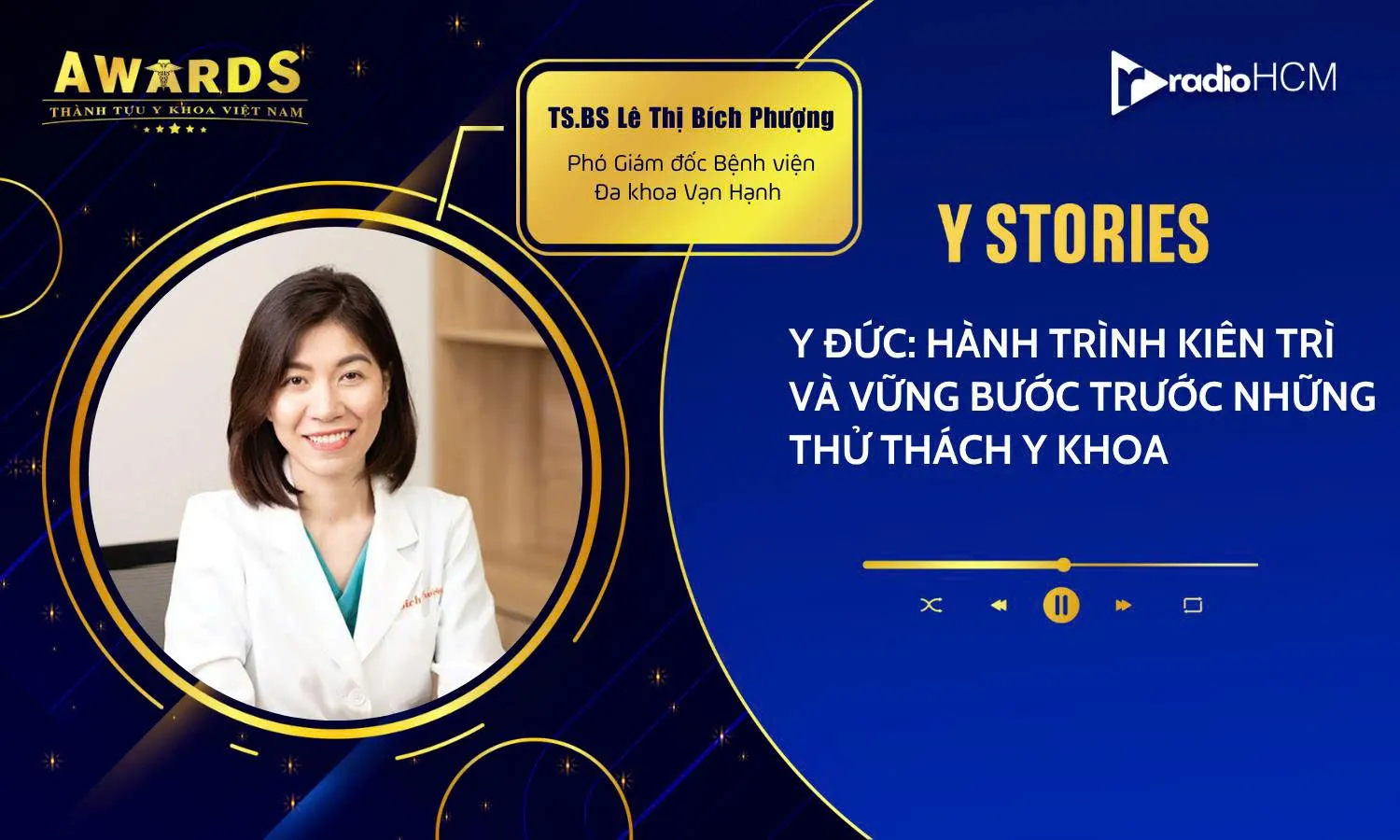 Vững y thuật – Sâu tri thức: Chuyện người bác sĩ chọn hướng đi khác biệt