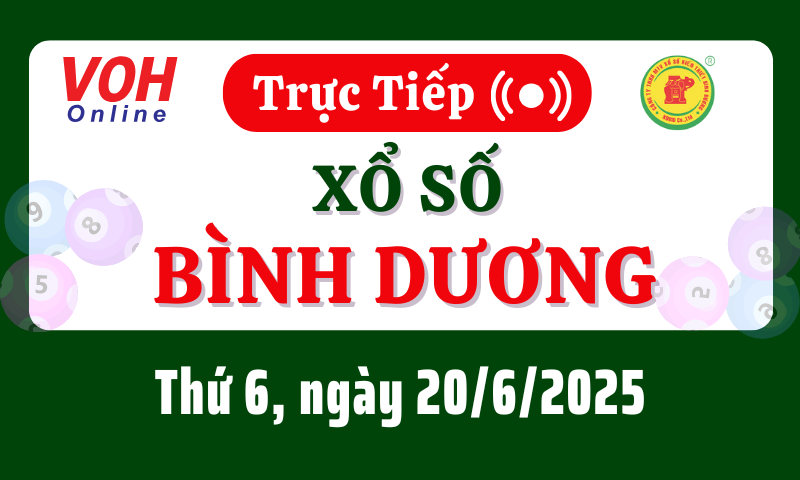 XSBD 20/6 - Kết quả xổ số Bình Dương hôm nay thứ 6 ngày 20/6/2025