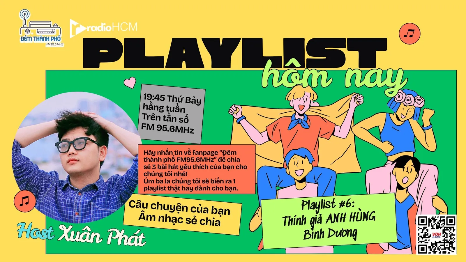 Playlist Hôm nay #6: Thính giả Anh Hùng - Âm nhạc giúp tôi vượt qua cô đơn lúc thất tình