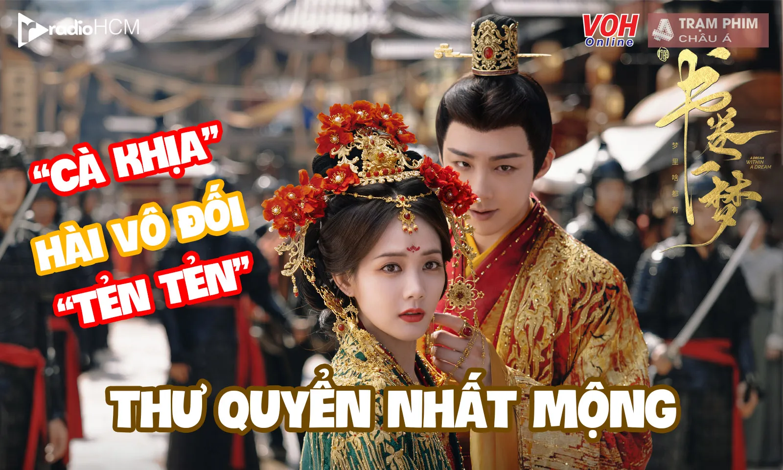 Review Thư Quyển Nhất Mộng: hài tuyệt đối, phá cách điên rồ