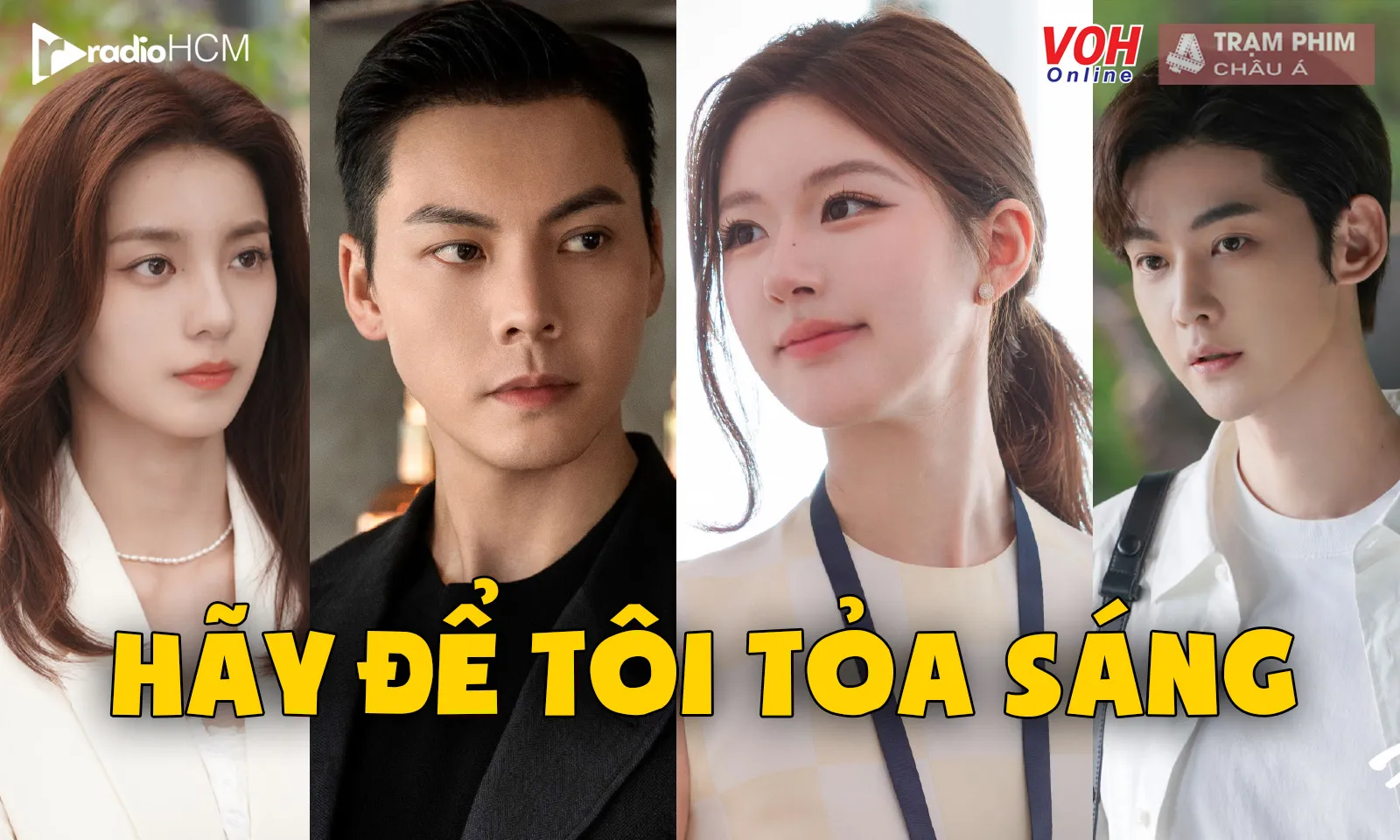 Dàn diễn viên Hãy Để Tôi Tỏa Sáng: Triệu Lộ Tư hóa thân cô vợ hoàn hảo của Trần Vỹ Đình