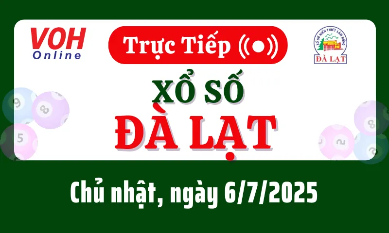 XSDL 6/7 - Kết quả xổ số Đà Lạt hôm nay chủ nhật ngày 6/7/2025