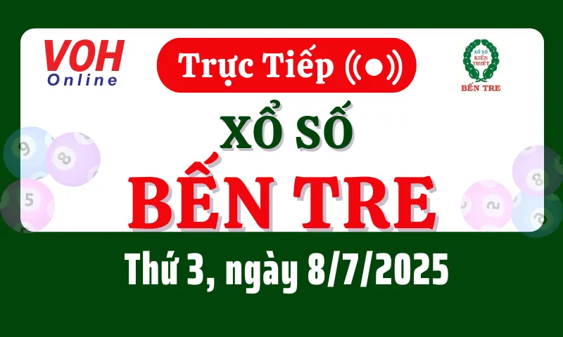 XSBT 8/7 - Kết quả xổ số Bến Tre hôm nay thứ 3 ngày 8/7/2025