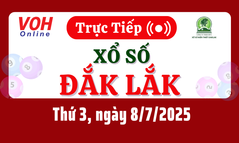XSDLK 8/7 - Kết quả xổ số Đắk Lắk hôm nay thứ 3 ngày 8/7/2025