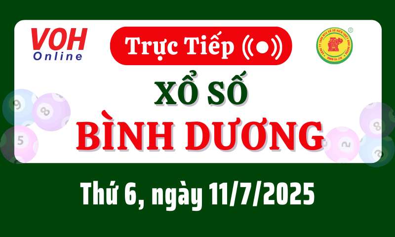 XSBD 11/7 - Kết quả xổ số Bình Dương hôm nay thứ 6 ngày 11/7/2025