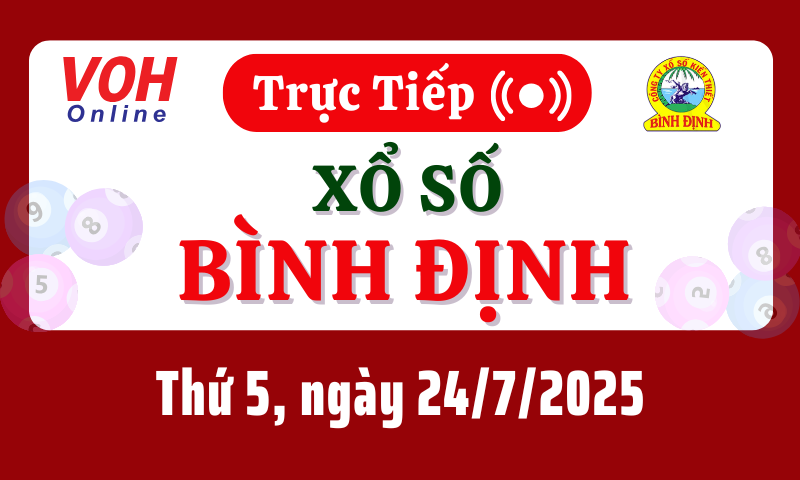 XSBDI 24/7 - Kết quả xổ số Bình Định hôm nay thứ 5 ngày 24/7/2025