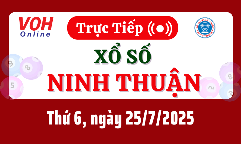XSNT 25/7 - Kết quả xổ số Ninh Thuận hôm nay thứ 6 ngày 25/7/2025