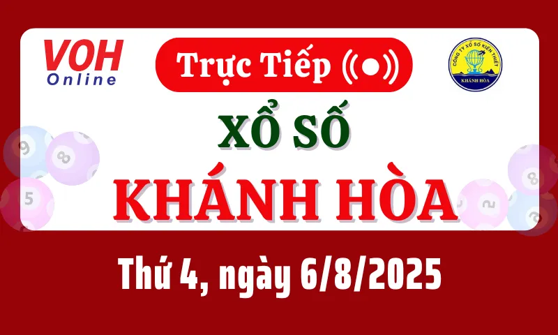 XSKH 6/8 - Kết quả xổ số Khánh Hòa hôm nay thứ 4 ngày 6/8/2025