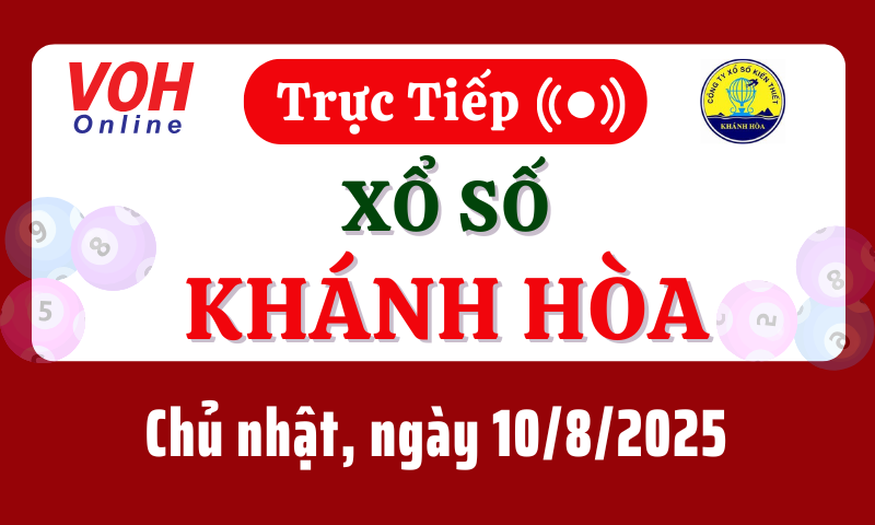 XSKH 10/8 - Kết quả xổ số Khánh Hòa hôm nay chủ nhật ngày 10/8/2025