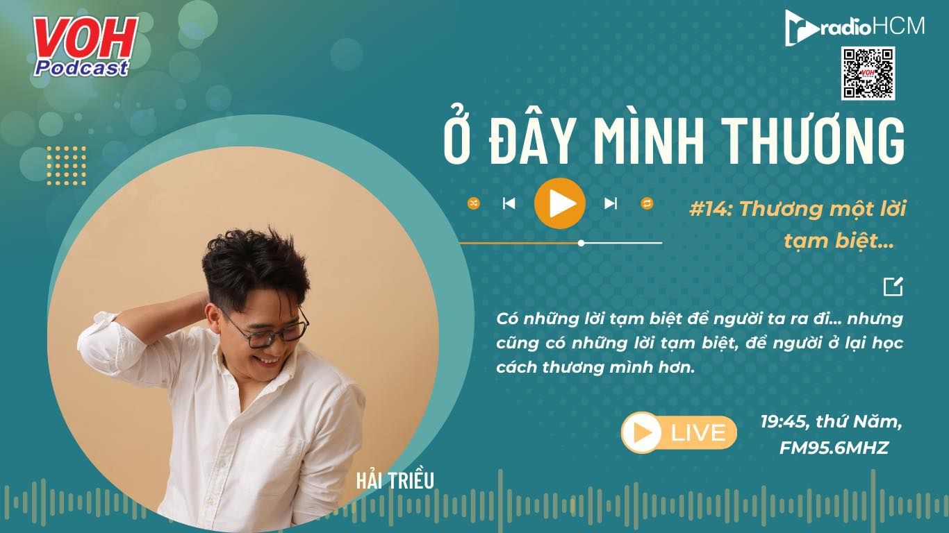 Ở Đây Mình Thương: #14_Thương Một Lời Tạm Biệt 