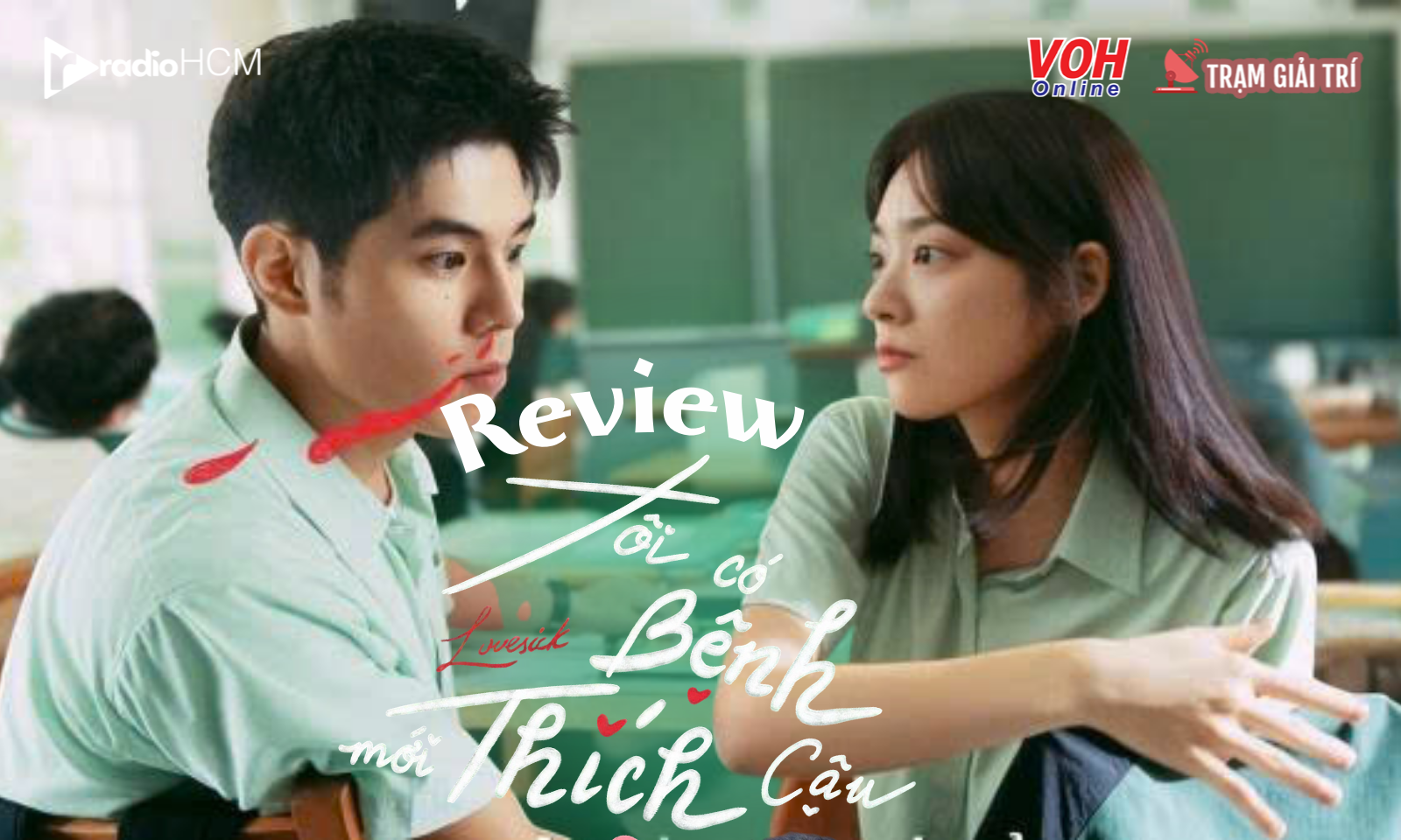 Review Tôi Có Bệnh Mới Thích Cậu: Làn gió thanh xuân tươi mát ngày hè