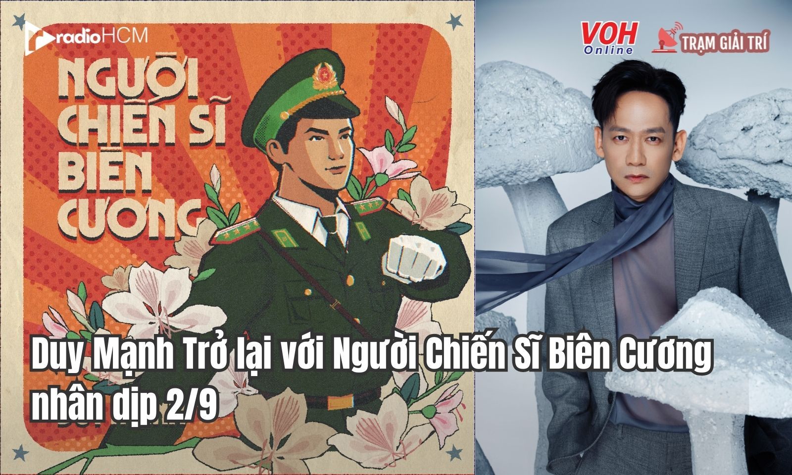 Người Chiến Sĩ Biên Cương – Giai điệu nối liền quá khứ, hiện tại và những ngày mai