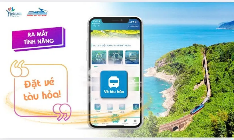Tích hợp tính năng đặt vé tàu hỏa trên ứng dụng “Du lịch Việt Nam - Vietnam Travel”