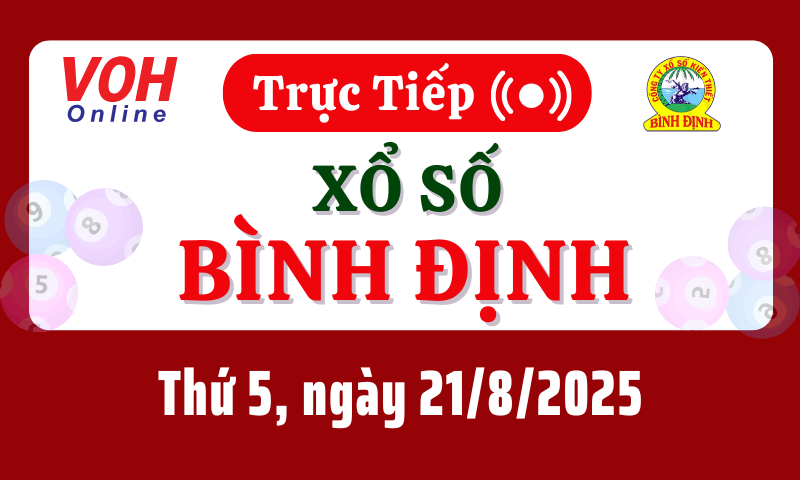 XSBDI 21/8 - Kết quả xổ số Bình Định hôm nay thứ 5 ngày 21/8/2025