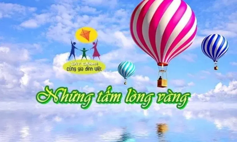 Tấm lòng vàng (từ ngày 1/8 đến 18/8/2025)