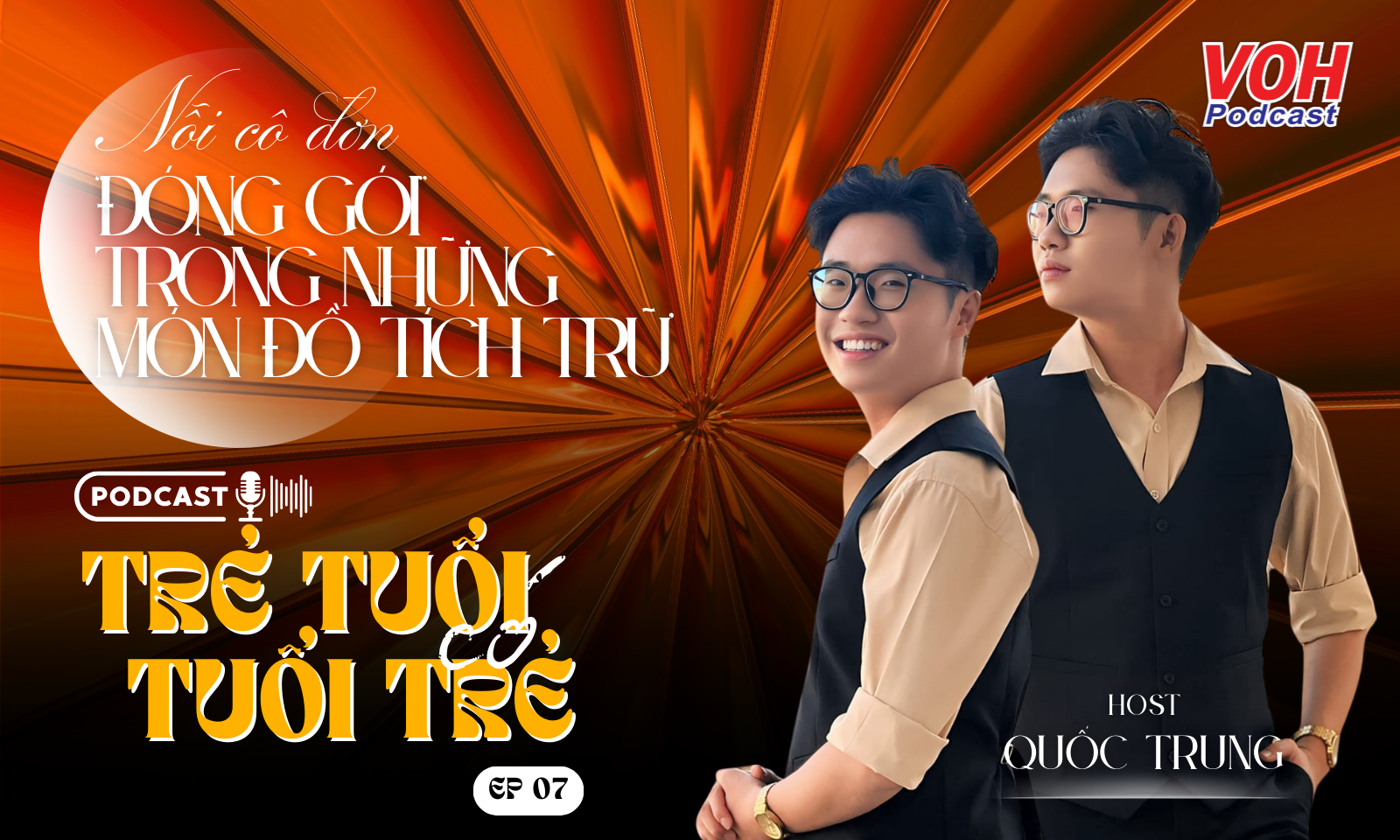 TTCTT #07 | Nỗi cô đơn “đóng gói” trong những món đồ tích trữ