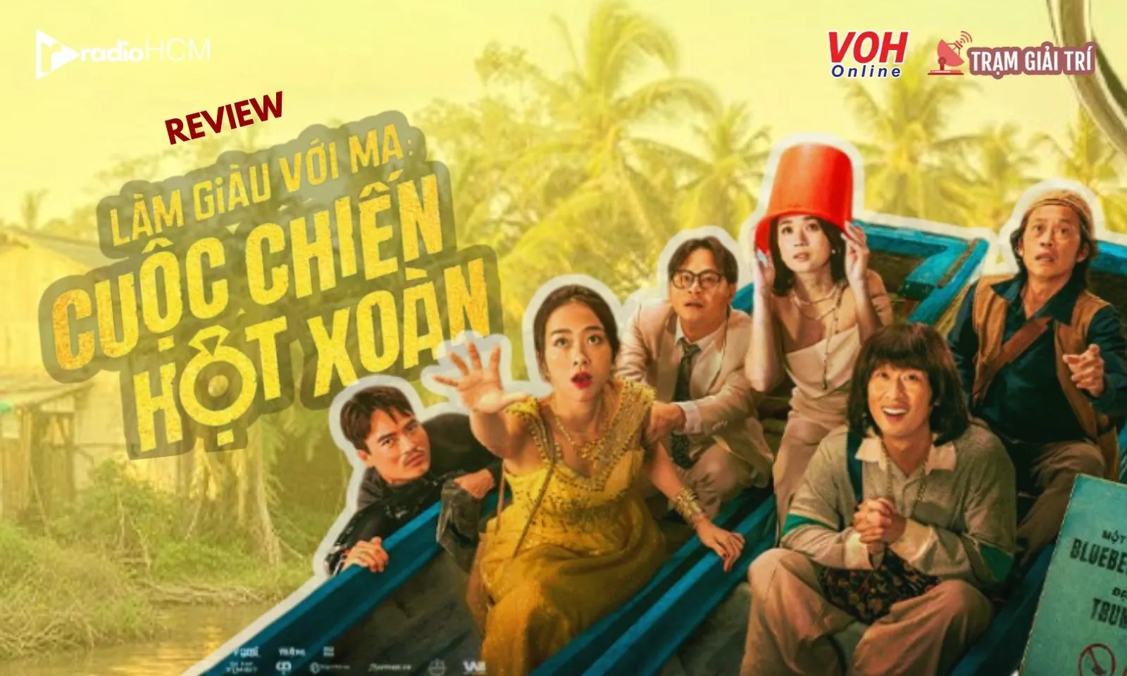 Review Làm Giàu Với Ma 2: Câu chuyện sáng tạo, dễ xem, dễ đồng cảm