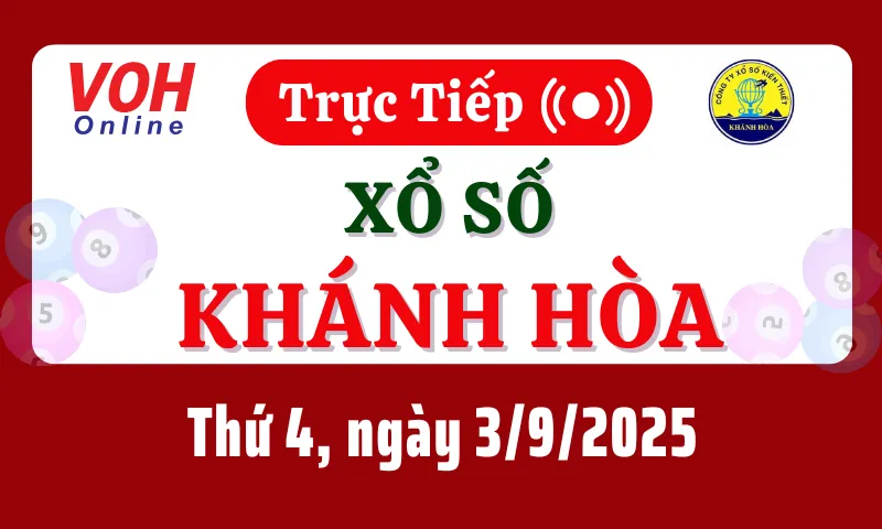 XSKH 3/9 - Kết quả xổ số Khánh Hòa hôm nay thứ 4 ngày 3/9/2025