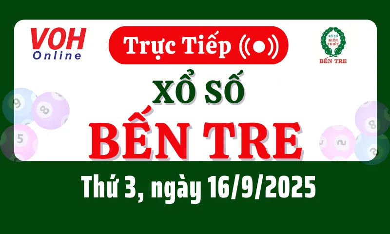XSBT 16/9 - Kết quả xổ số Bến Tre hôm nay thứ 3 ngày 16/9/2025
